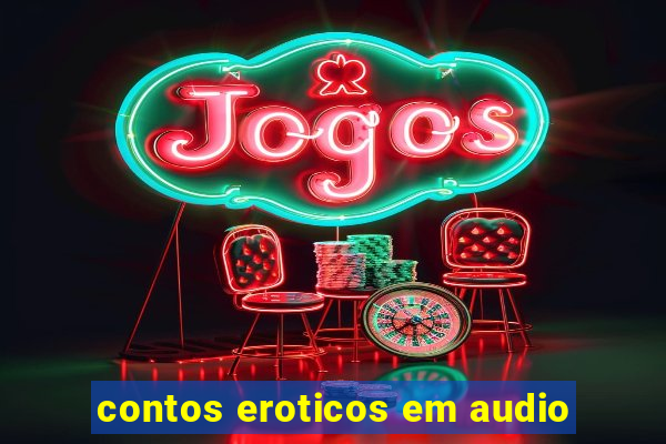 contos eroticos em audio